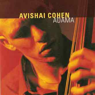 Adama :: AVISHAI COHEN