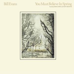You Must Belive in Spring &#124; BILL EVANS